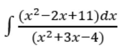 .2.
(x-2х+11)dx
(x2+3х-4)
