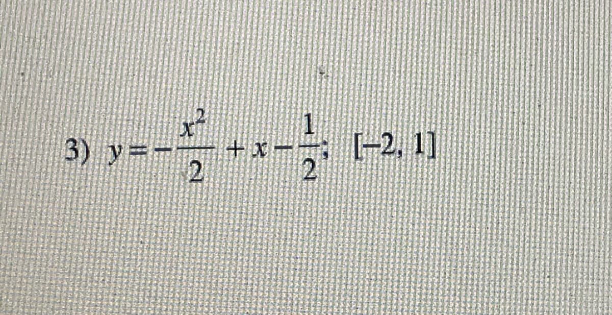 3) v=
+x-
(-2, 1]
