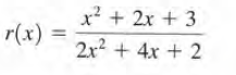 x² + 2x + 3
2x2 + 4x + 2
r(x)
