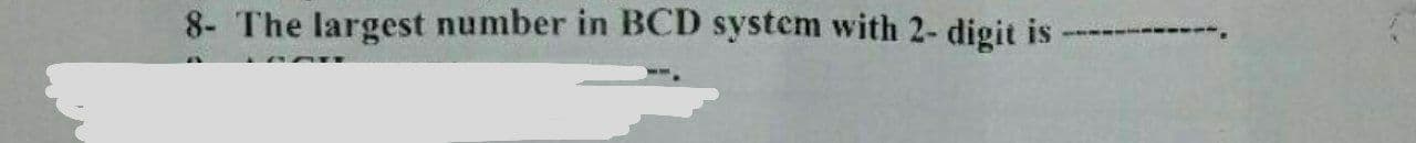 The largest number in BCD system with 2- digit is
