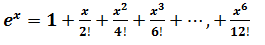 x3
e* = 1+;
2!
+6
+ .…·,+
6!
4!
12!
+
