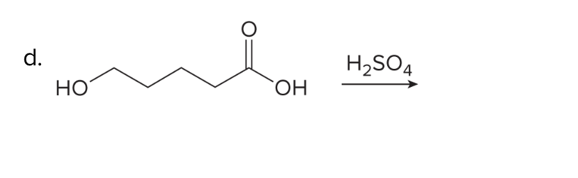 d.
H2SO4
HO
CHO.
