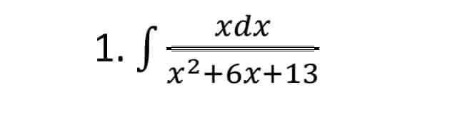 1. S
xdx
x²+6x+13