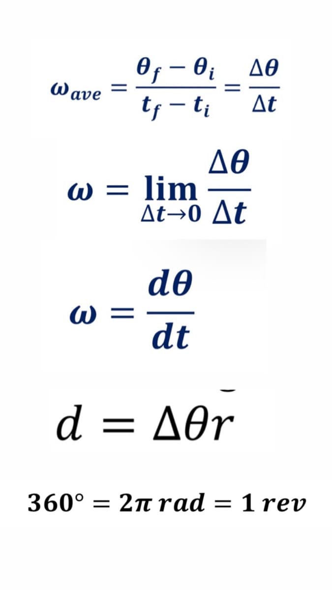 θη –θ;
tf - ti
ΔΘ
ω = lim
Δt→ο Δt
de
ω
dt
d =
= Δθη
360° = 2π rad = 1 rev
Wave
=
ΔΘ
ΔΕ