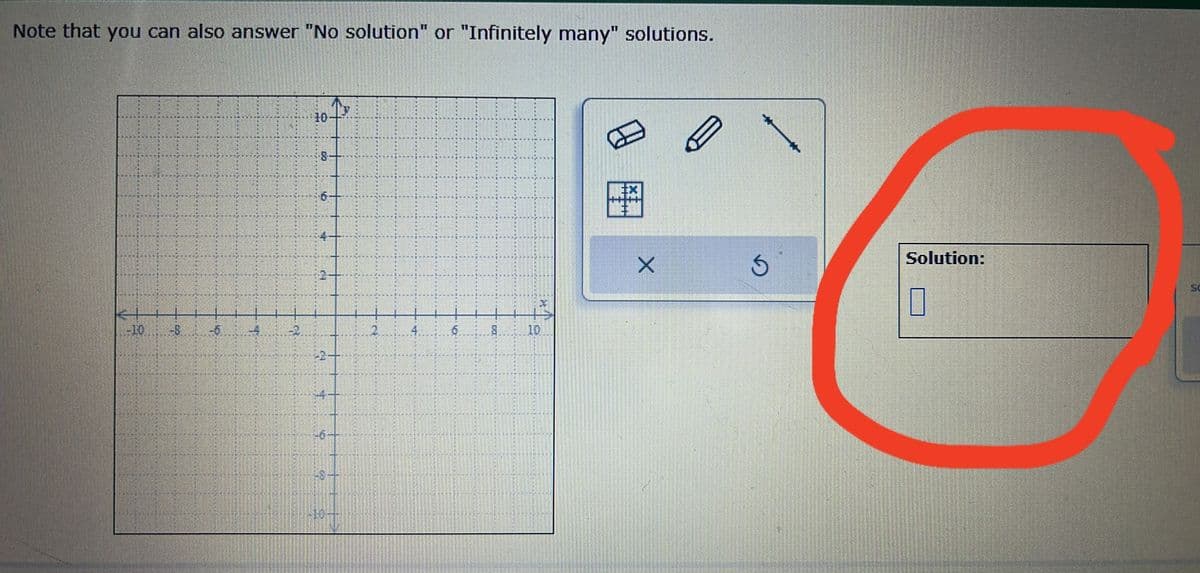 Note that you can also answer "No solution" or "Infinitely many" solutions.
-8.
-6
at
PO
N
wit
cia
cla
4
NO
48
10-
y
2.
4.
6
8 10
X
3
Solution:
Sc