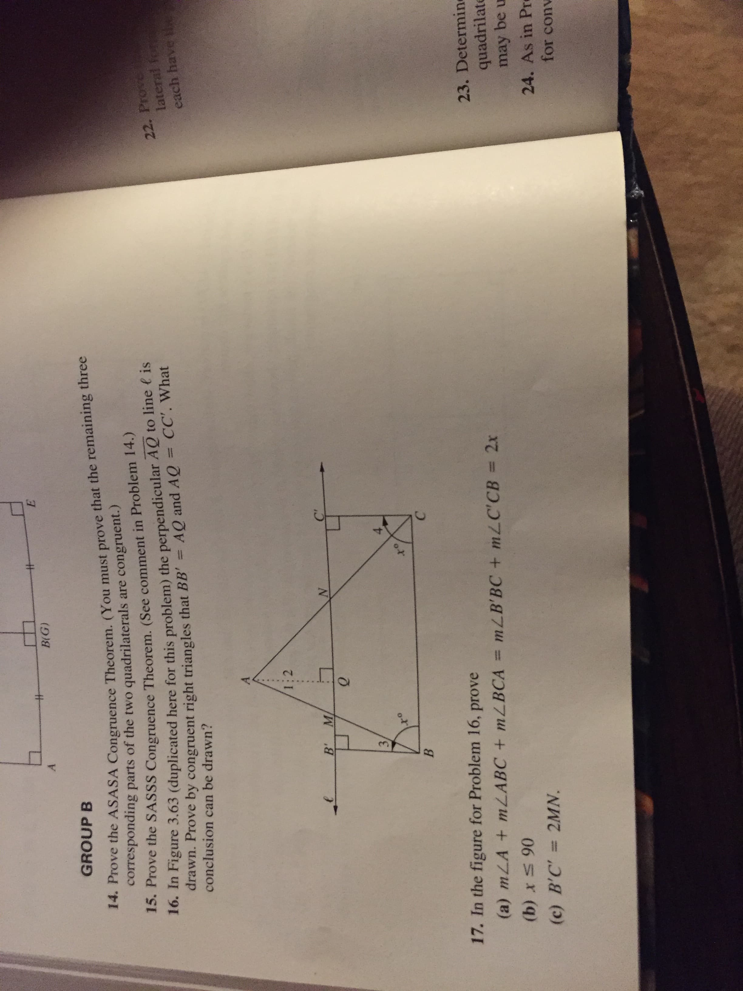 4.
3.
B.
drawn. Prove by congruent right triangles that BB' = AO and AQ = CC'. What
conclusion can be drawn?
%3D
%3D
16. In Figure 3.63 (duplicated here for this problem) the perpendicular
A.
1:2
M/
