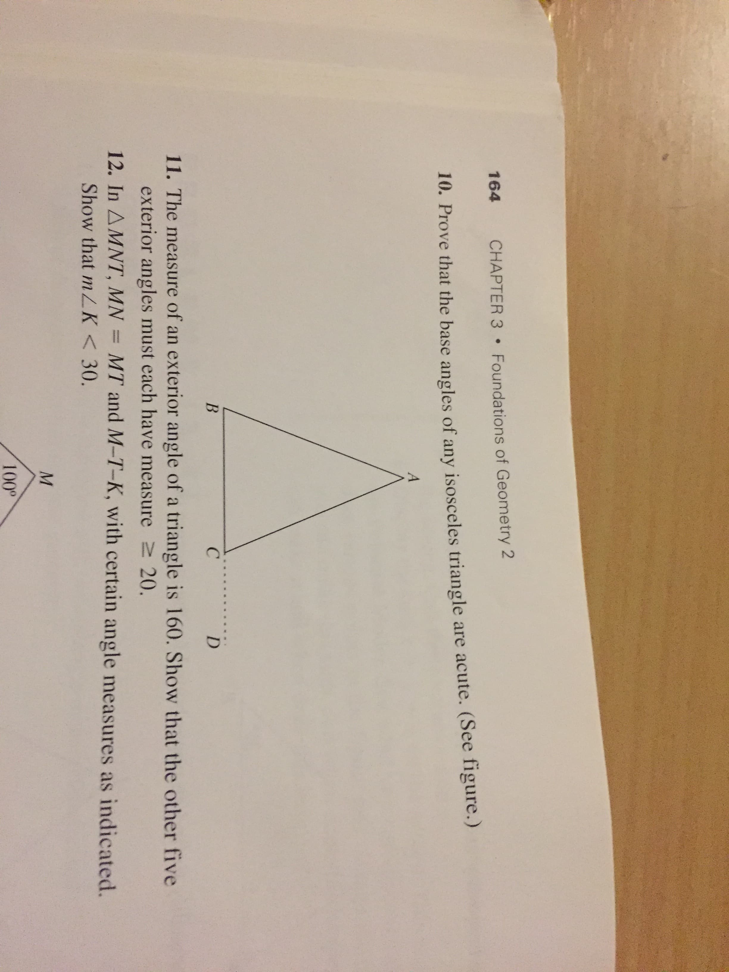 10. Prove that the base angles of any isosceles triangle are acute. (See figure.)
A
...
B
D.
