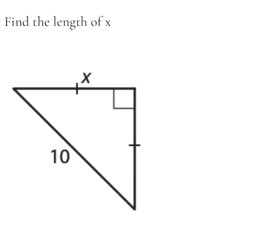 Find the length of x
10
