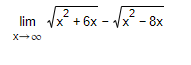 2
2
lim √x + 6x - √√x - 8x
X-00