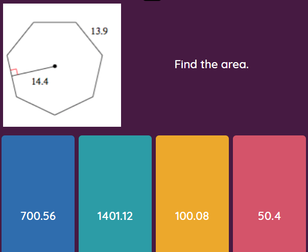 13.9
Find the area.
14.4
700.56
1401.12
100.08
50.4
