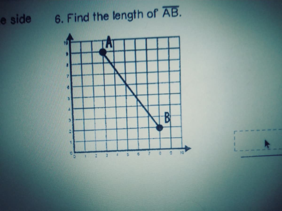 e side
6. Find the length of AB.
10
BI
