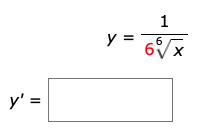 y =
6.
6Vx
y' =
