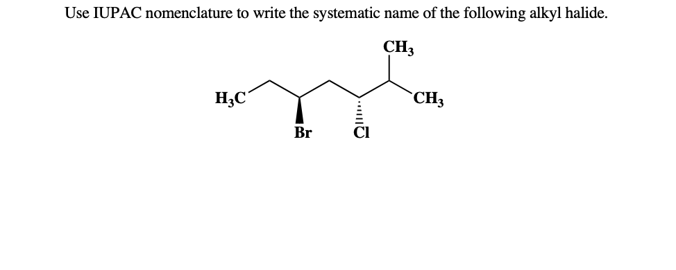 Use IUPAC nomenclature to write the systematic
name of the following alkyl halide.
CH3
H3C
`CH3
Br
