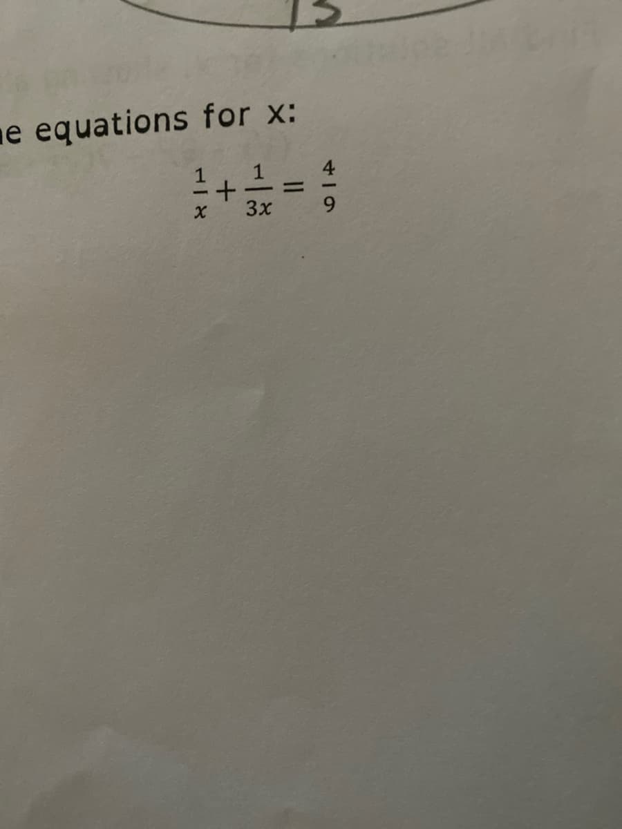 e equations for x:
4
3x
