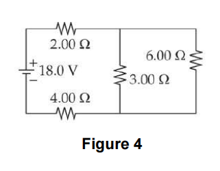 2.00 N
6.00 2
18.0 V
3.00 2
4.00 2
Figure 4
