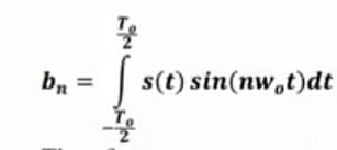 bn =
s(t) sin(nw,t)dt
%3D
