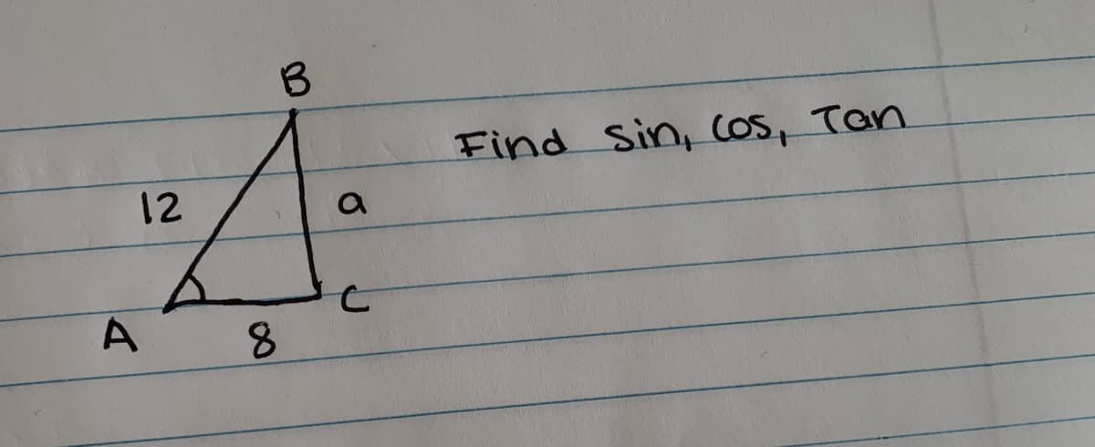 Find Sin, Cos, Tan
12
8.
