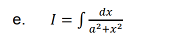 dx
I =
=
е.
a² +x²
