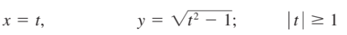 y = V? – 1;
|t| > 1
x = t,
