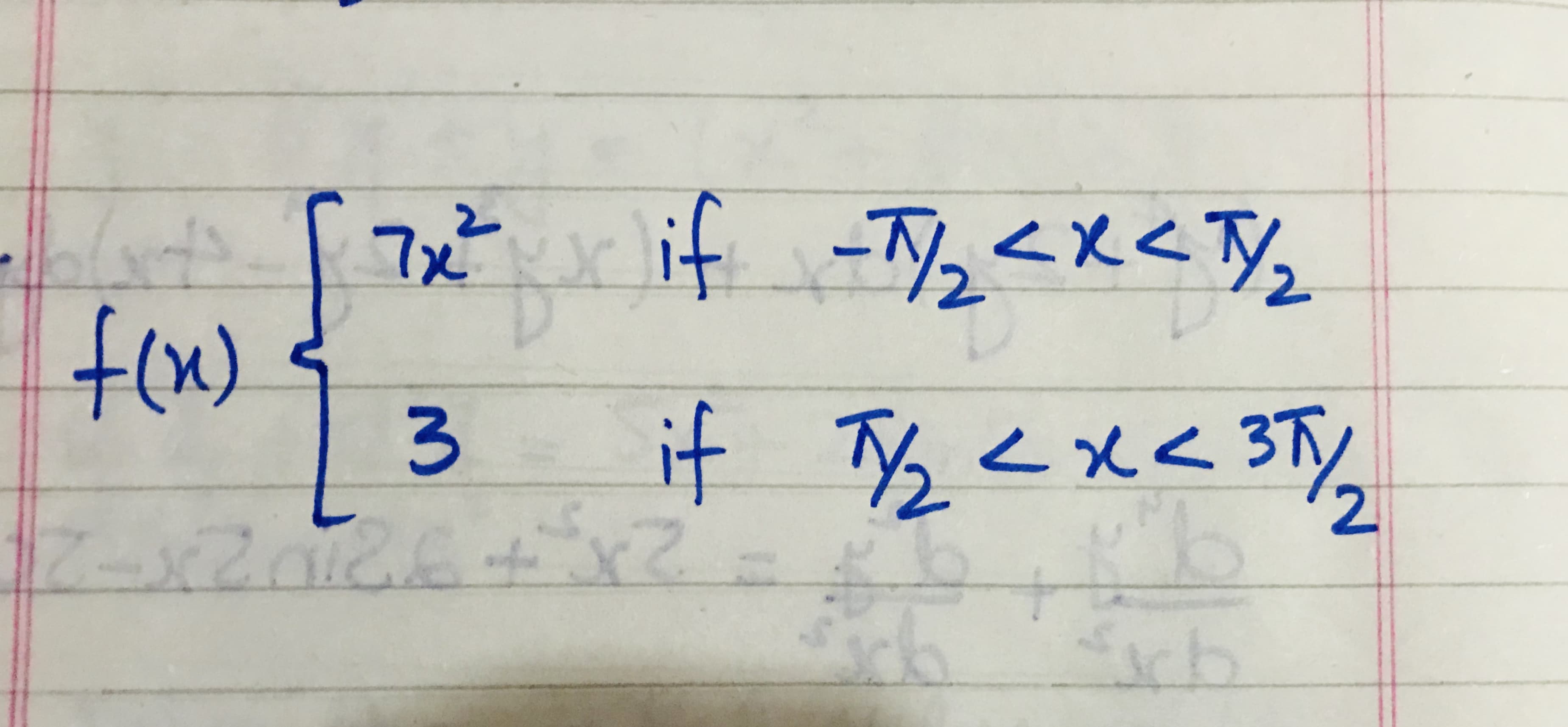 7x²
f(x)
if
弘つメンー
if
B
<x< 37
3.
