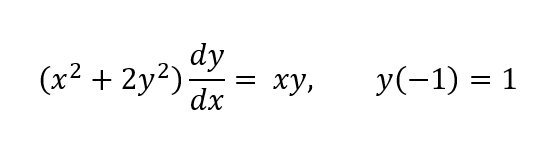 (x² + 2y²) dx = xy,
dy
dx
y(−1) = 1