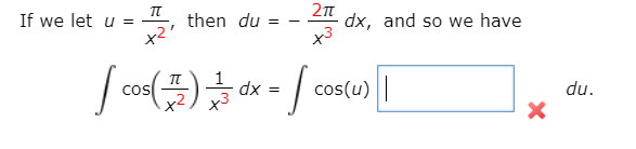 If we let u =
then du
dx, and so we have
x3
= xp
cos(u)||
du.
cos
