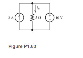 2 A
) 10 V
Figure P1.63
