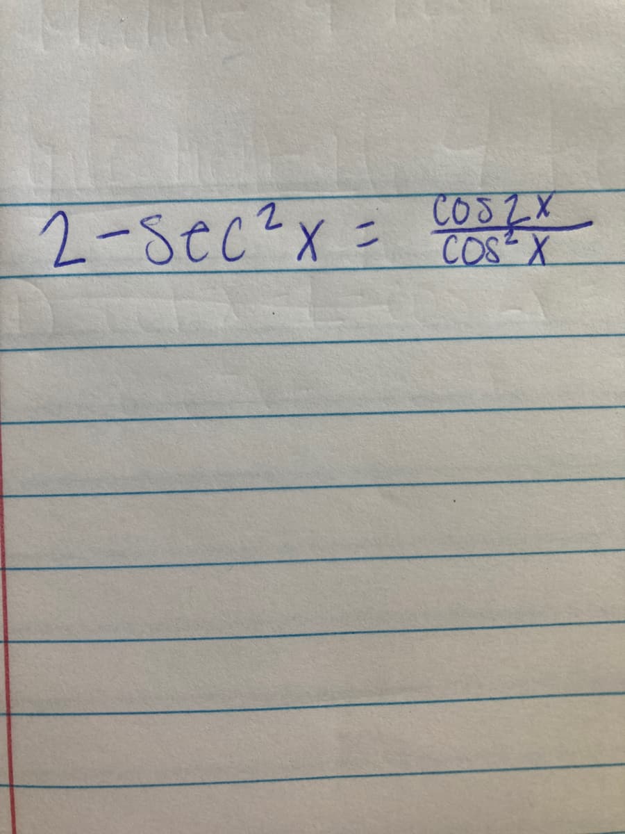 2-8ec"x = COS X
