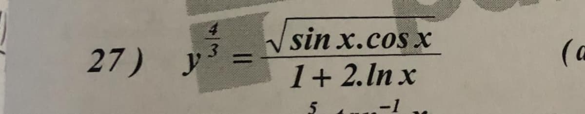 27) y
sin x.cos x
(a
1+ 2.ln x
5
