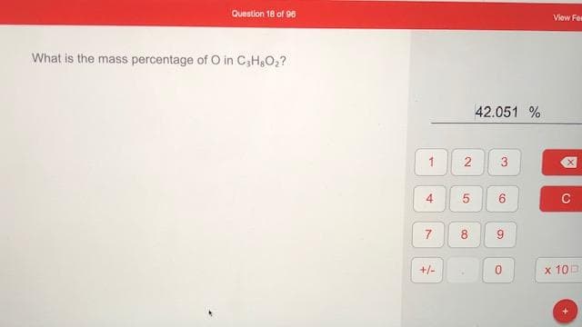 What is the mass percentage of O in C,H,O,?
42.051 %
C
8.
9.
+/-
x 100
3.
2.
4.
7,
