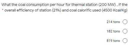 y of station (21%) and coal calorific used (4500 Kcal/Kg)
