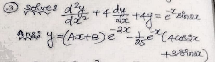 Solves
d +fdy
定 t4=maz
Aエ+e) (4c032
ale
Ans:
+38inaz)
