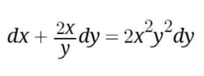 2х
dx +
dy = 2xy'dy
2.2
