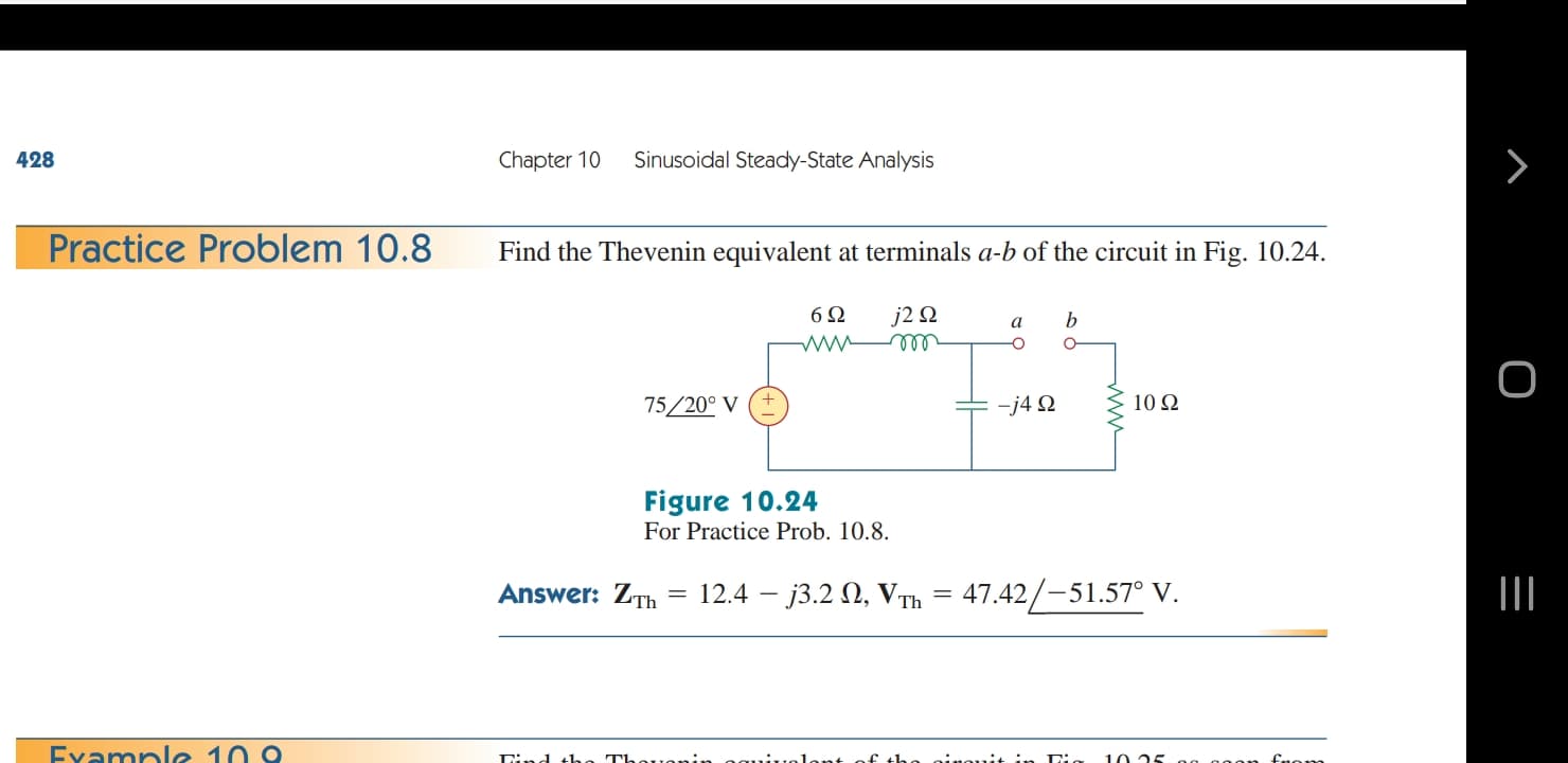 | Steady-State Analysis
quivalent at terminals a-l
6Ω
j2 Q
ell
e 10.24
ctice Prob. 10.8.
+
