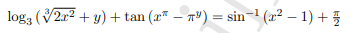 log3 (2r² + y) + tan (2-³) = sin-¹ (²-1) +