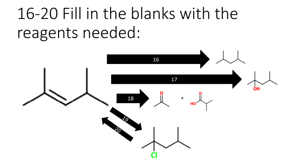 16-20 Fill in the blanks with the
reagents needed:
16
17
18
HO
