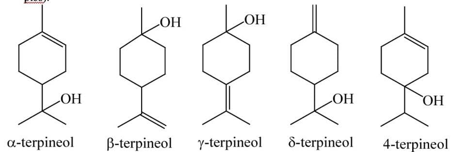 ОН
ОН
ОН
ОН
HO
a-terpineol
B-terpineol
y-terpineol
d-terpineol
4-terpineol
