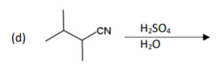 CN
H2SO4
(d)
H2O
