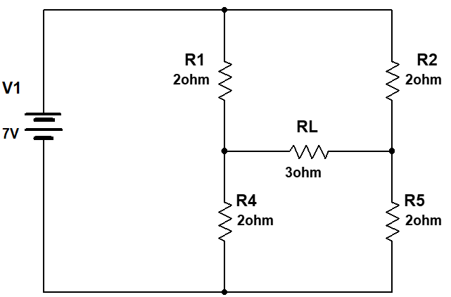 R1
R2
2ohm
2ohm
V1
RL
7V
3ohm
R4
R5
2ohm
2ohm
