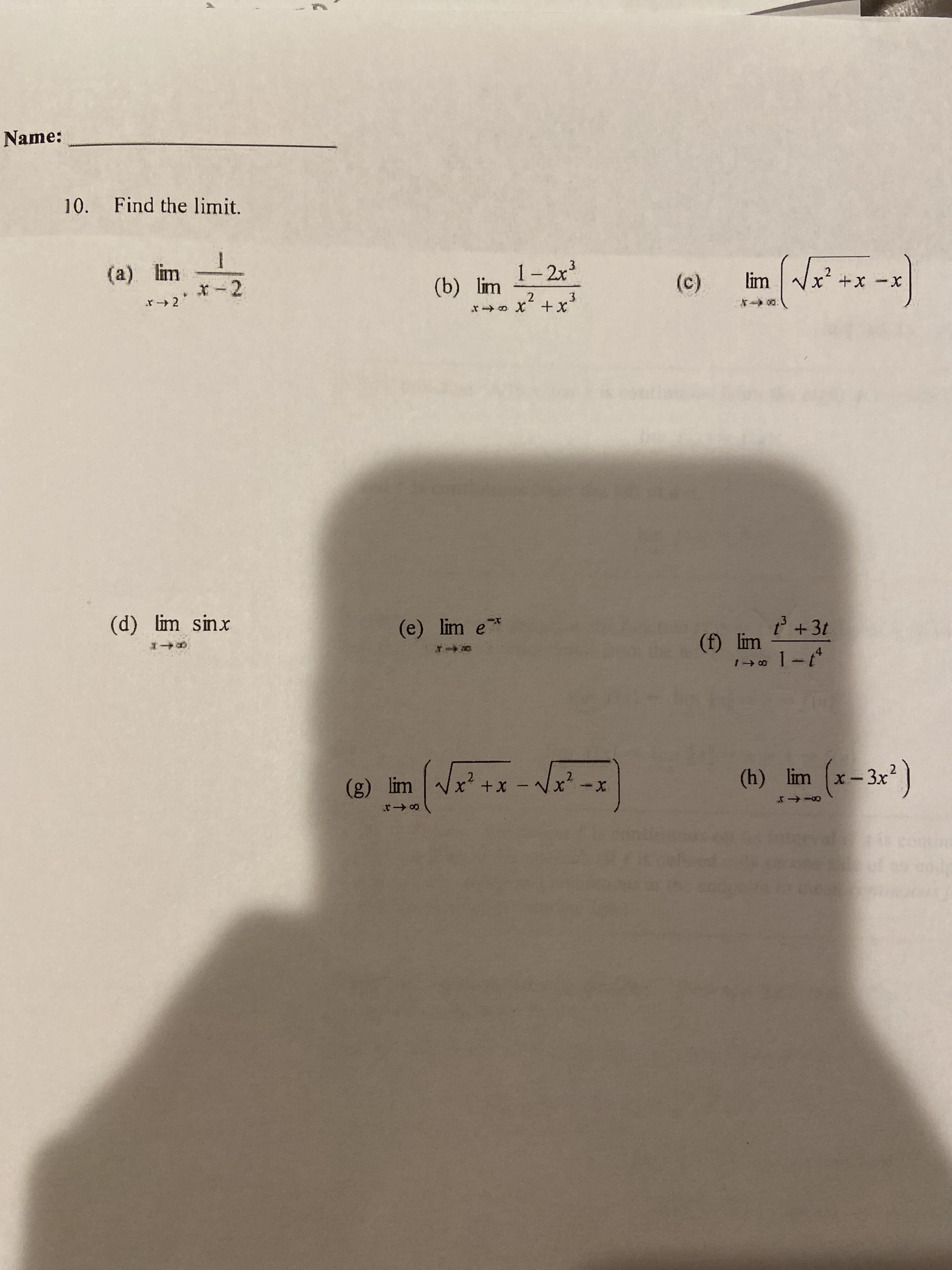 Find the limit.
(a) lim
1- 2x
3
*-2
(b) lim
(c)
lim
.2
3.
- X
.
/レ
r o X +x
