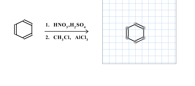 1. HNO,„H,SO,
2. СH, CІ, AICI,
