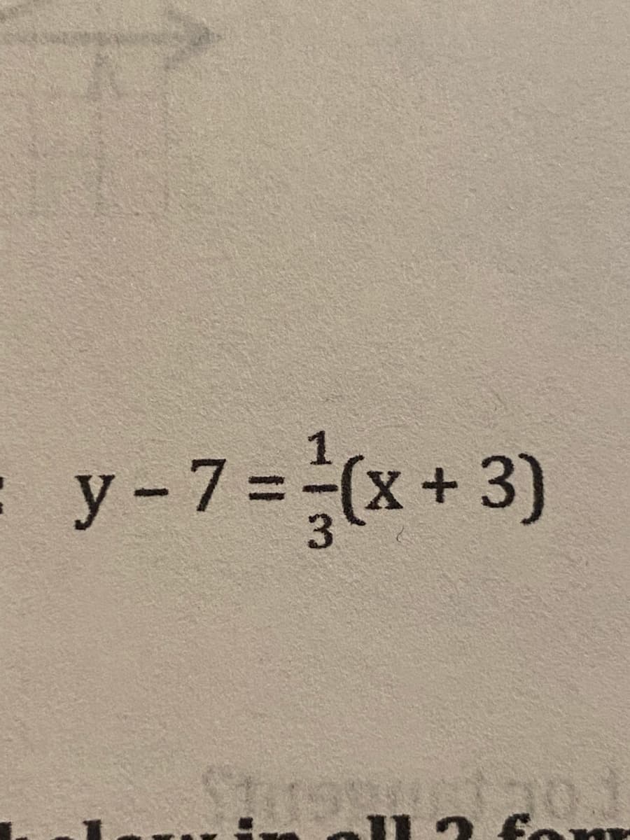 y-7= (x+3)
