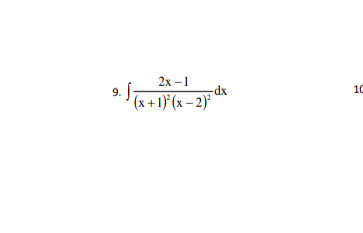2x-1
(x+1)²(x-2)²
-dx
10