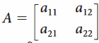 a12
A =
a22
azz
