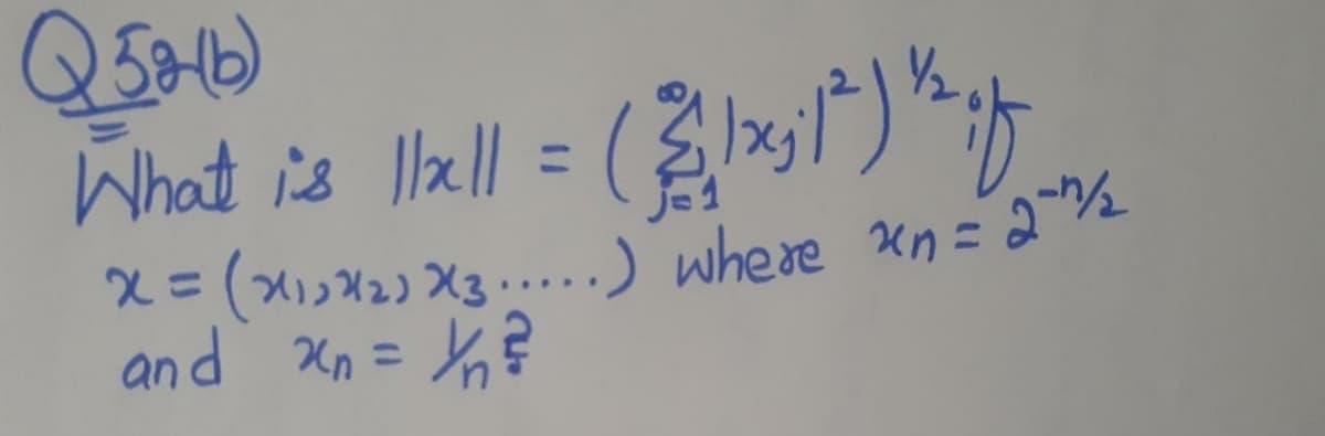 What is la|l =
%3D
X= ()3....) where Kn=2"%2
