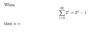 When
60
E2" = 2" – 1
r=0
then n =
