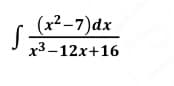 (х?-7)dx
х3—12х+16
