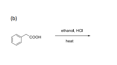 (b)
ethanol, HCI
соон
COOH
heat
