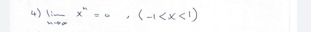 4) lim x^ =o
(1<X<り
ノ
