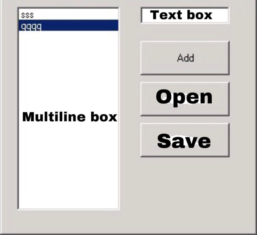 SsS
Text box
Add
Open
Multiline box
Save
